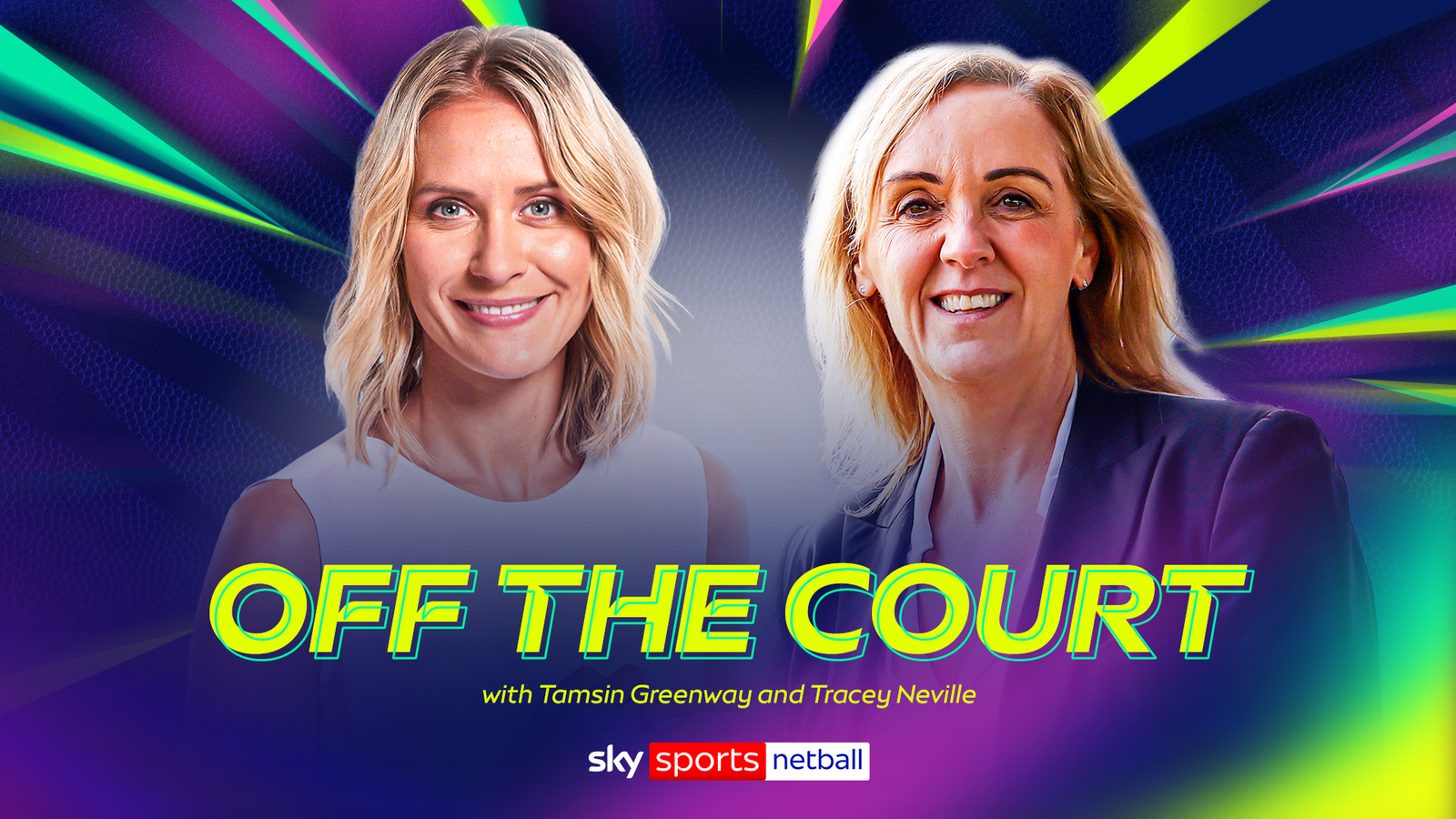 K1体育 幕后专访：Tamsin Greenway 与 Tracey Neville 深度对谈